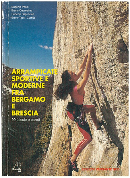Copertina di Arrampicate sportive e moderne fra Bergamo e Brescia