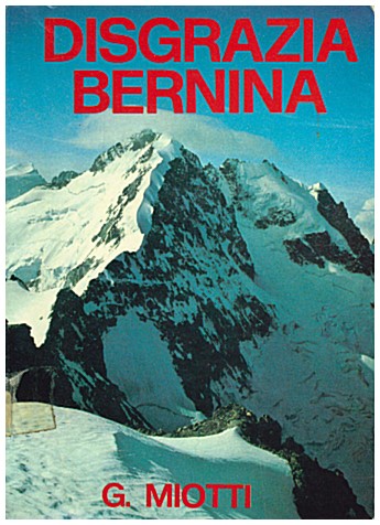 Copertina di Disgrazia  Bernina