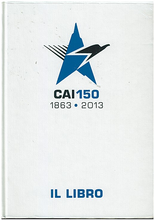 Copertina di CAI 150 1863-2013