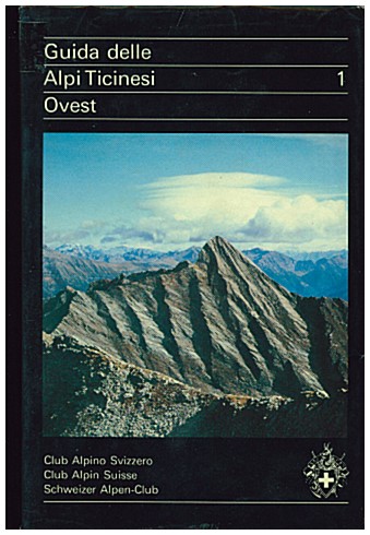 Copertina di Guida delle Alpi Ticinesi Ovest