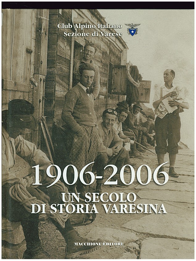 Copertina di 1906 - 2006 Un secolo di storia varesina