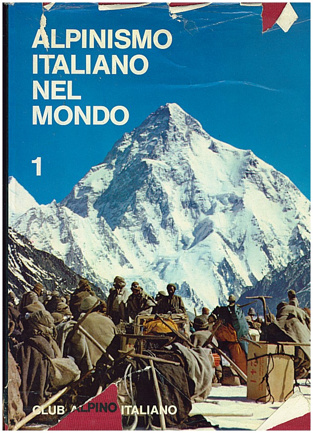 Copertina di Alpinismo italiano nel mondo vol. 1