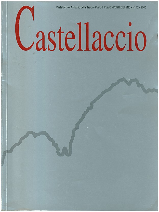 Copertina di Castellaccio sezione CAI di Pezzo n.12