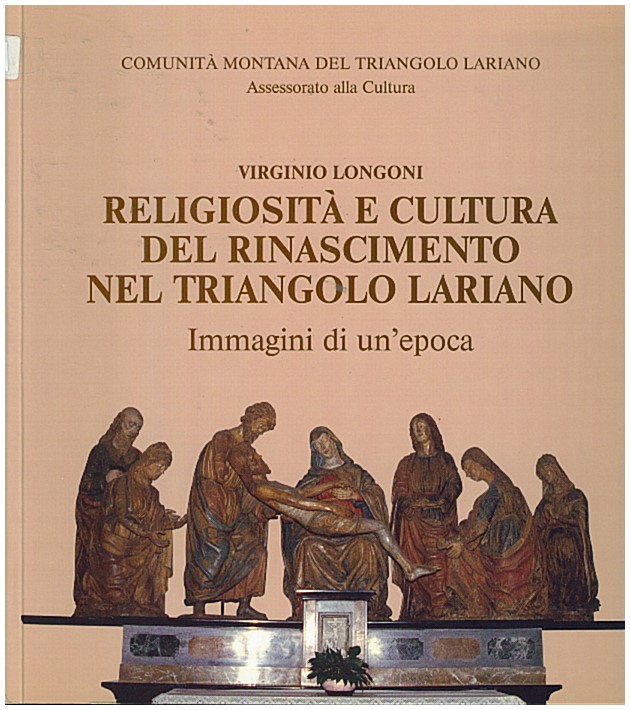 Copertina di Religiosità e cultura del Rinascimento nel triangolo lariano