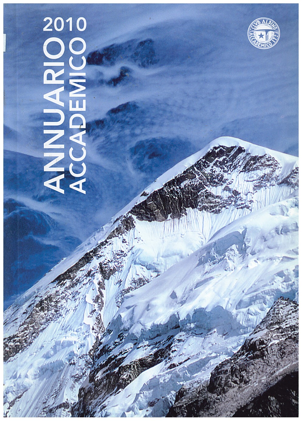 Copertina di Club Alpino Accademico Italiano (Annuario 2010)