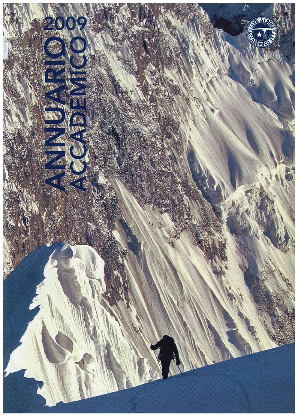Copertina di Club Alpino Accademico Italiano (Annuario 2009)
