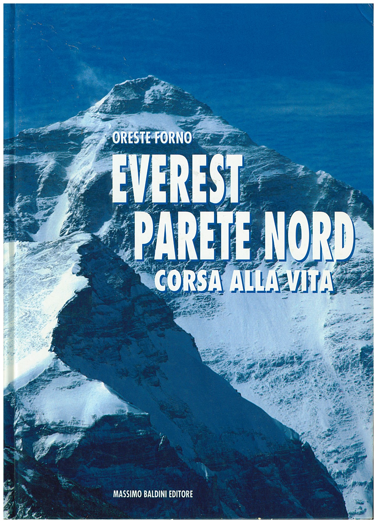 Copertina di Everest Parete Nord - Corsa Alla Vita