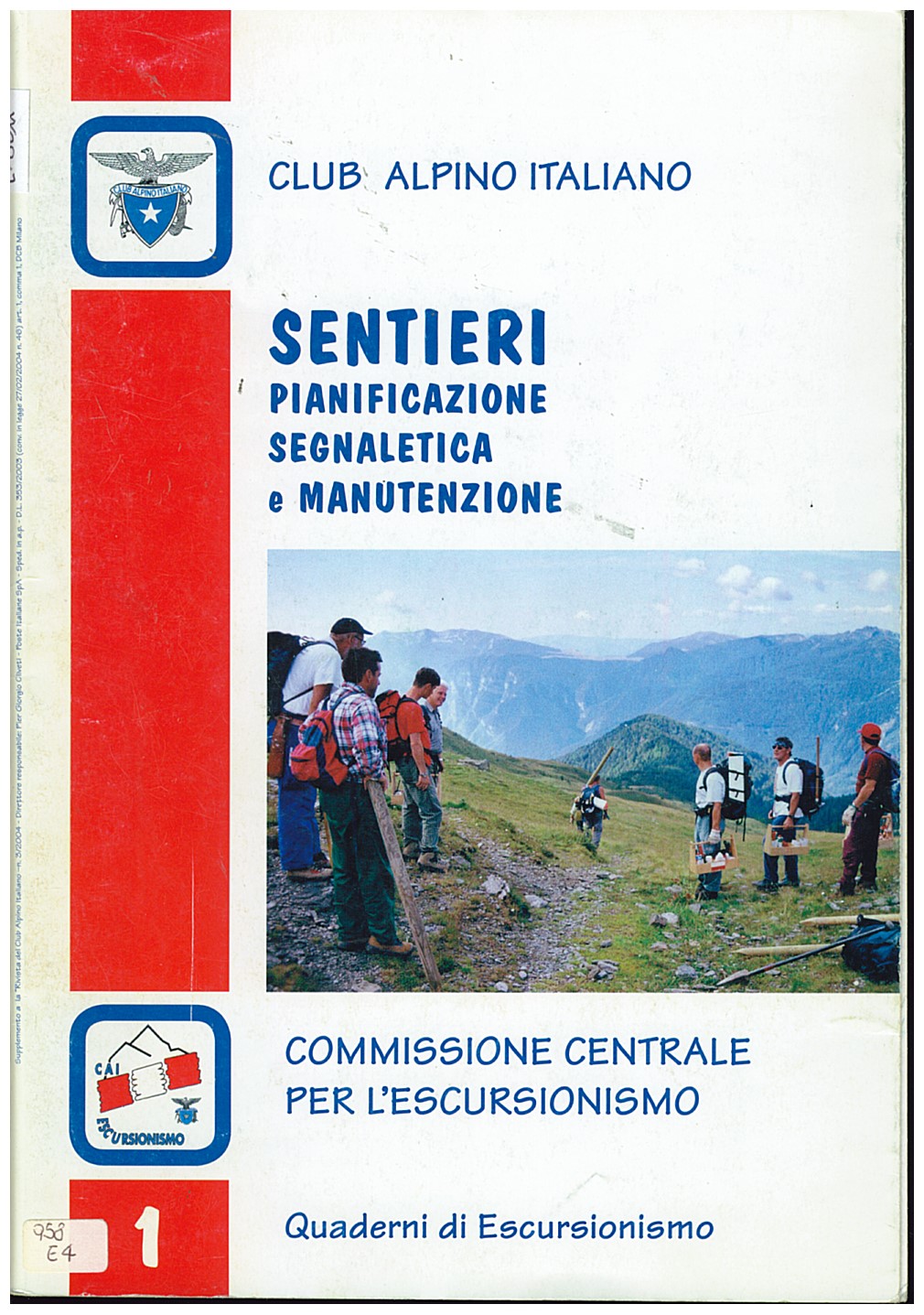 Copertina di Sentieri Pianificazione Segnaletica e Manutenzione (1) ed. 2004