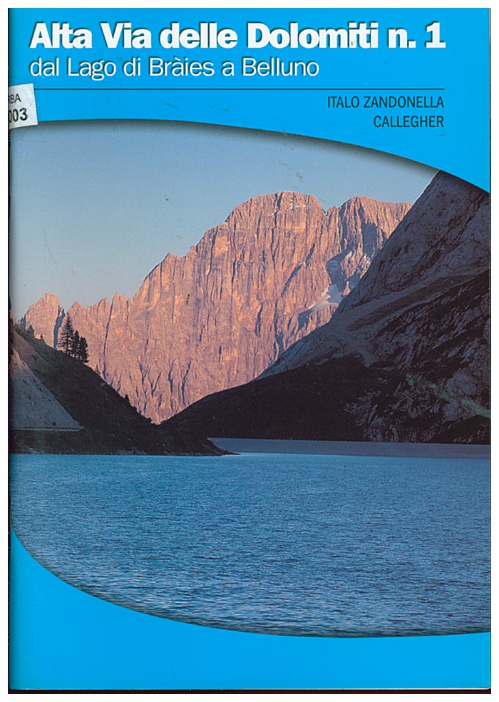 Copertina di Alta Via Delle Dolomiti - n. 1