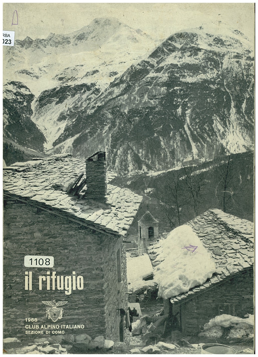 Copertina di Il Rifugio - Club Alpino Italiano Sezione di Como (Annuario 1968) 