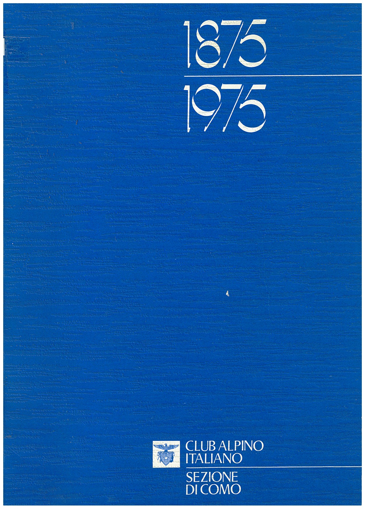 Copertina di 1875-1975 CAI sezione di Como