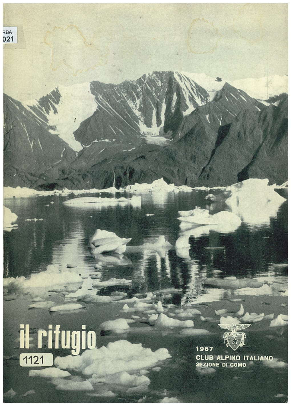 Copertina di Il Rifugio (Club Alpino Italiano Sezione di Como (Annuario 1967)