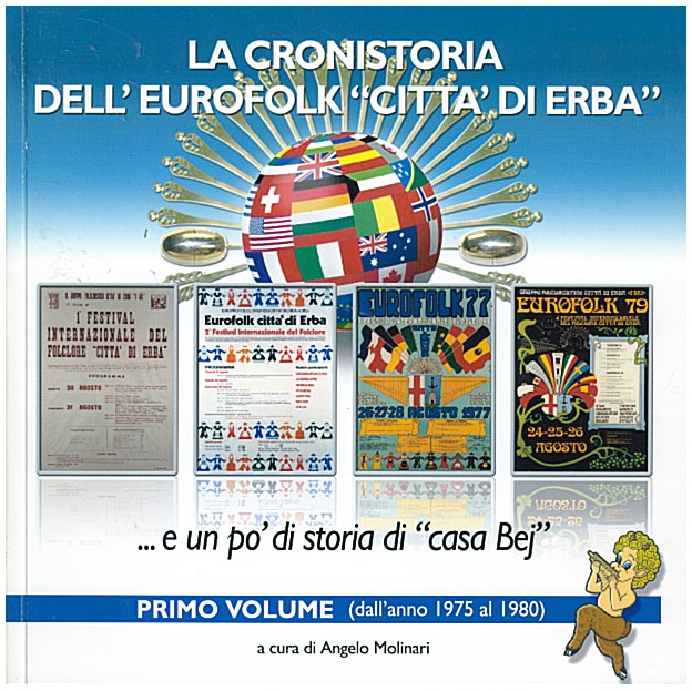 Copertina di Cronistoria dell'Eurofolk Città di Erba volume primo