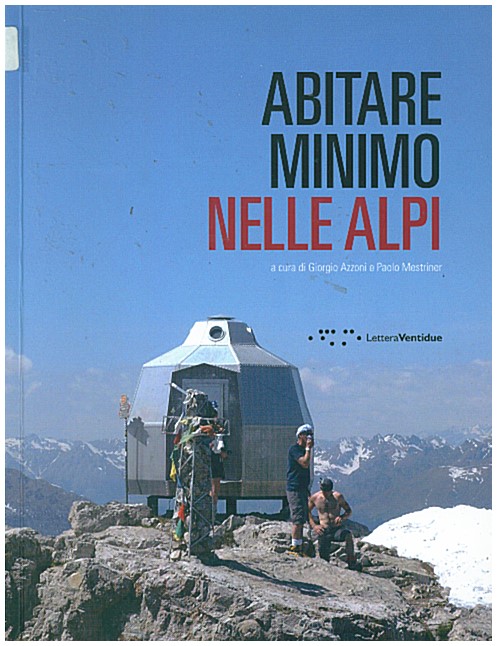 Copertina di Abitare minimo nelle Alpi