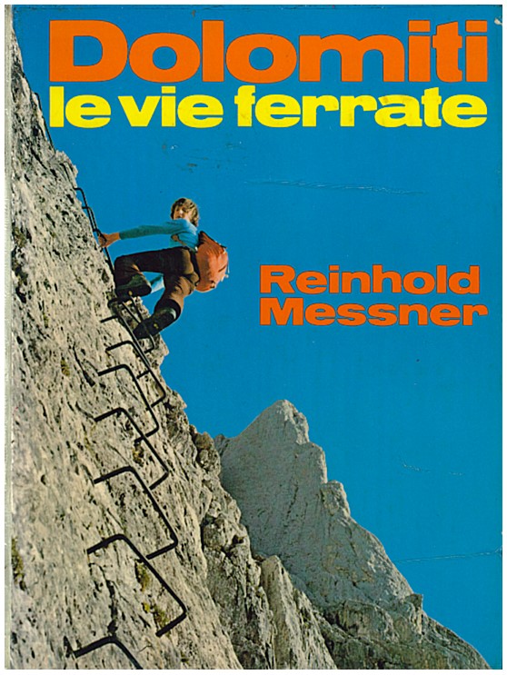 Copertina di Dolomiti Le Vie Ferrate