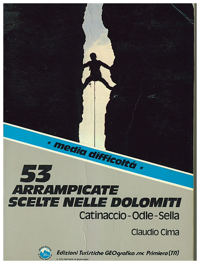 Copertina di 53 arrampicate scelte nelle Dolomiti