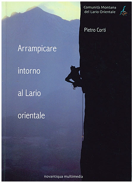 Copertina di Arrampicare intorno al Lario orientale