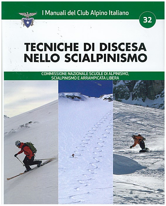 Copertina di Tecniche di discesa NELLO SCIALPINISMO