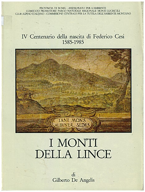 Copertina di IV Centenario  - I monti della lince