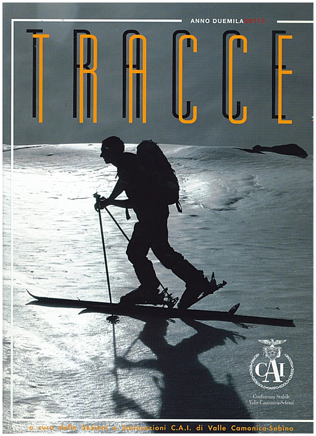 Copertina di Tracce 2007 sottosezione Valle Camonica 