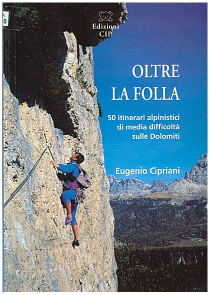 Copertina di Arrampicare nel cuore delle Dolomiti