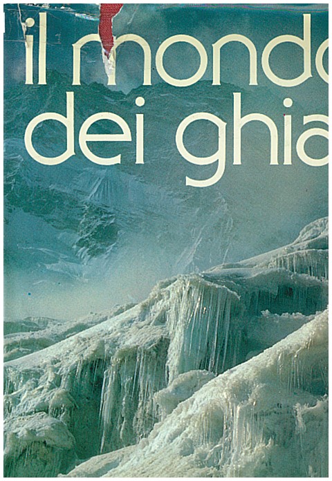 Copertina di Il mondo dei ghiacci