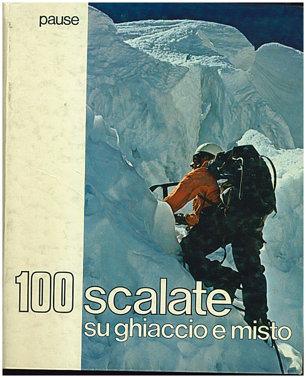 Copertina di 100 scalate estreme e misto