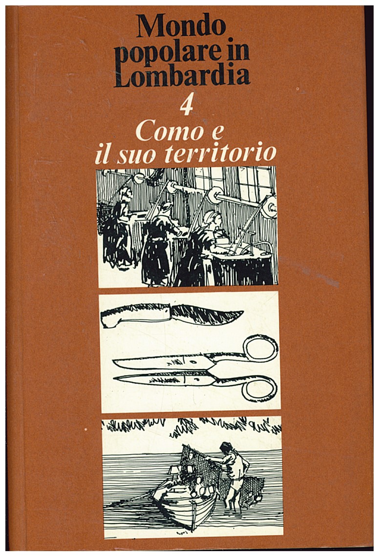 Copertina di Mondo Popolare In Lombardia - Como E Il Suo Territorio (4)