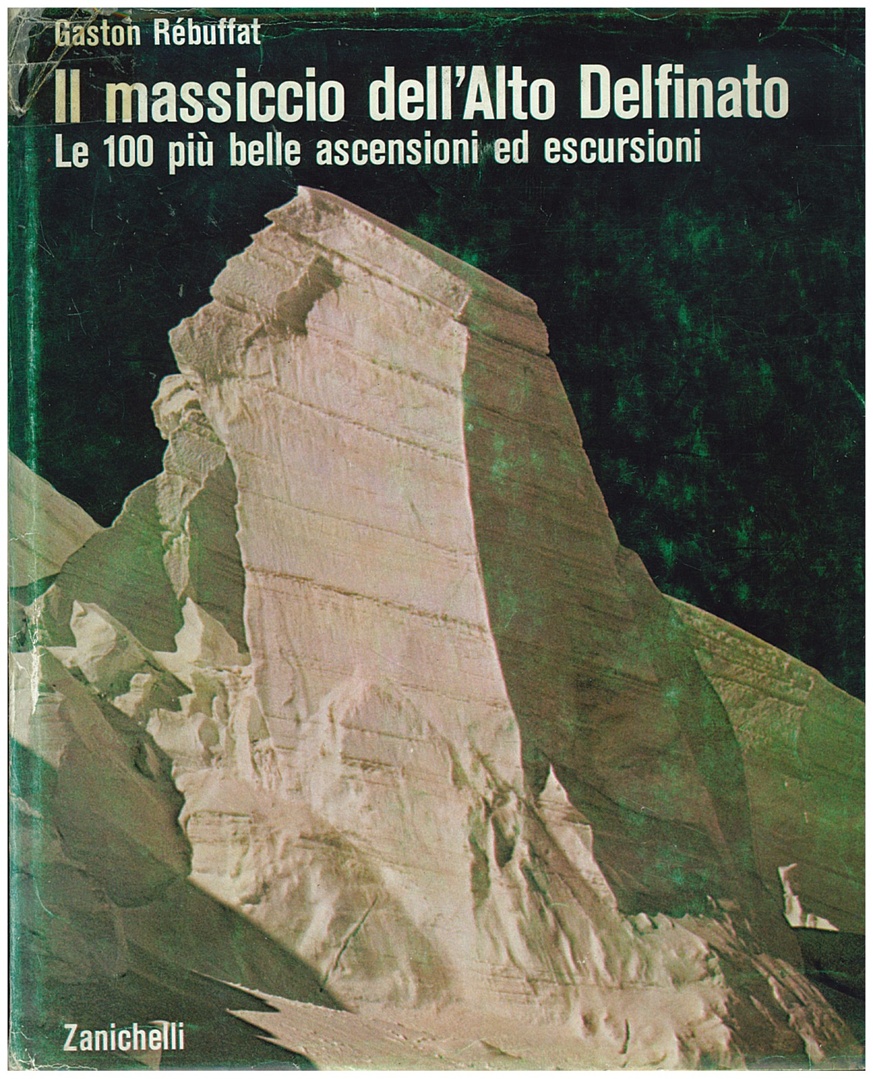Copertina di Il Massiccio Dell'Alto Delfinato