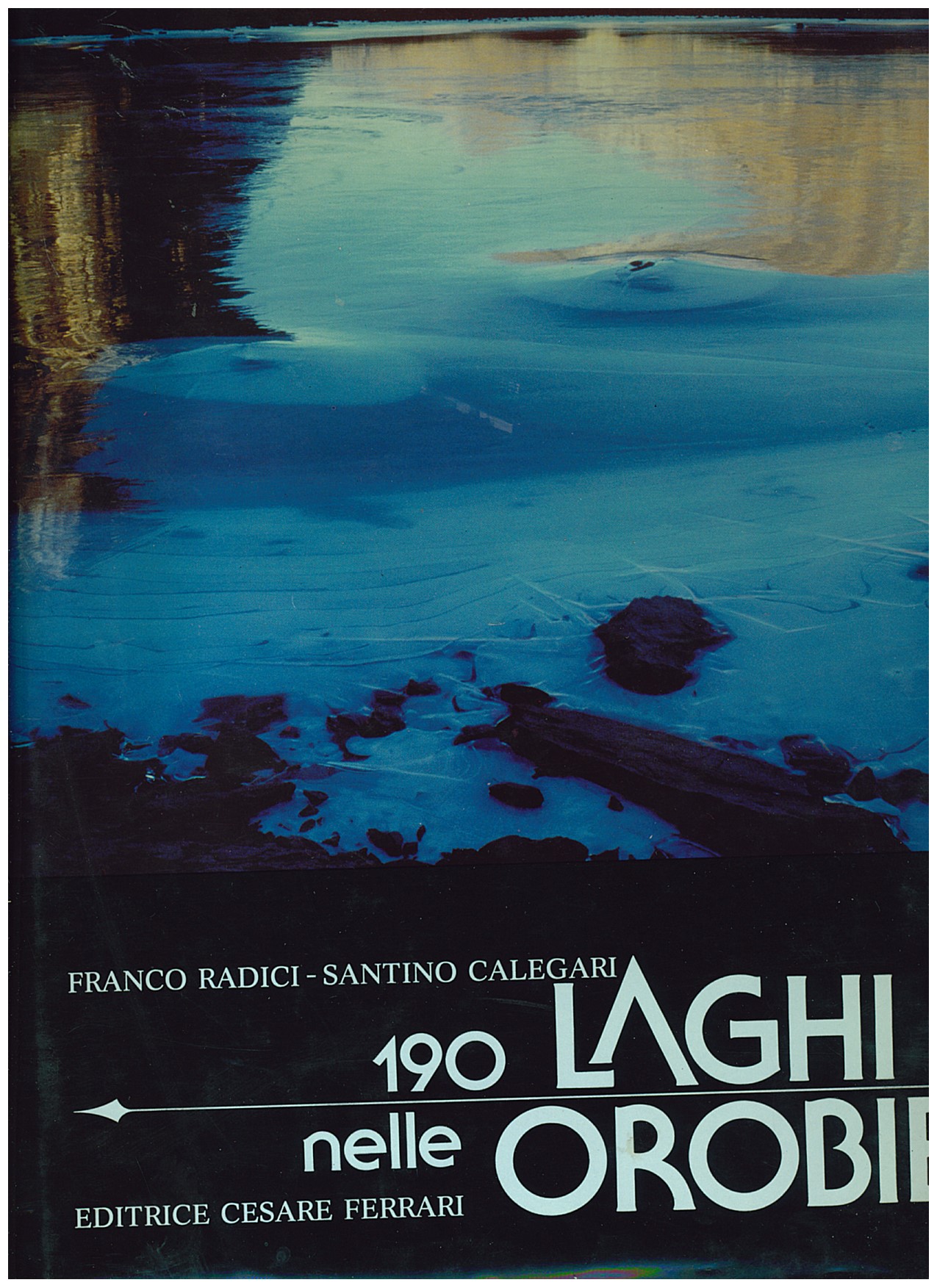 Copertina di 190 Laghi Nelle Orobie