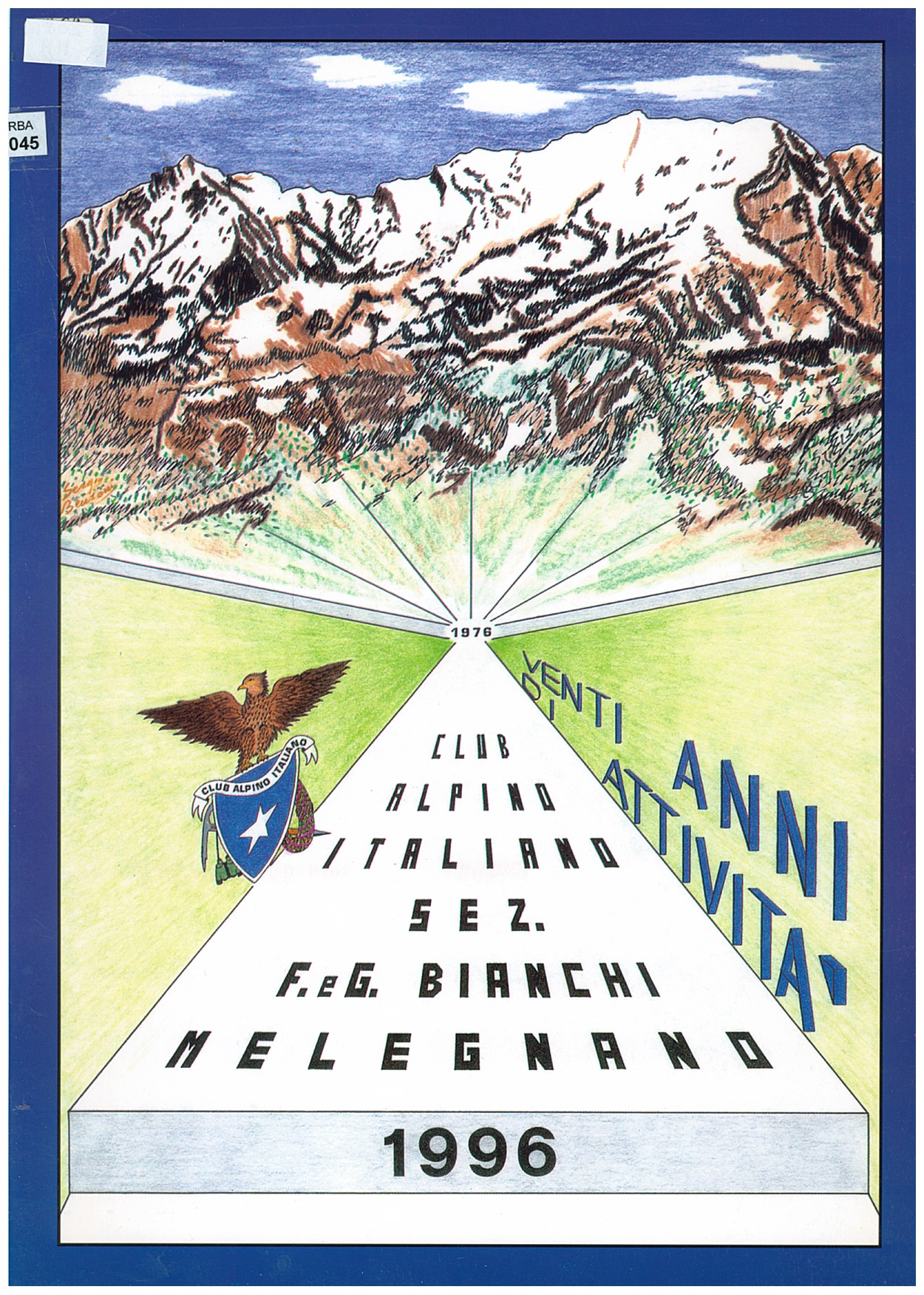 Copertina di Venti Anni di Attivita' CAI Melegnano